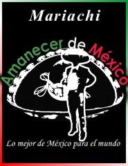 MARIACHI AMANECER MEXICANO